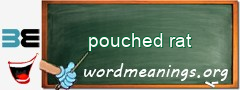 WordMeaning blackboard for pouched rat